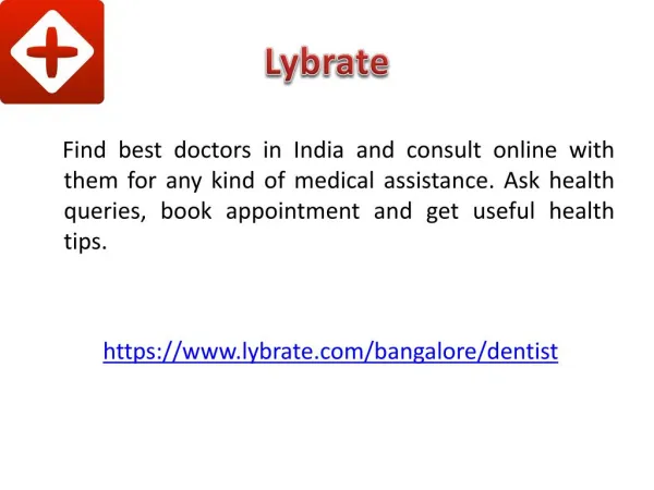 Best Dentist In Bangalore - Lybrate
