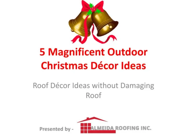 5 Magnificent Outdoor Christmas Décor Ideas