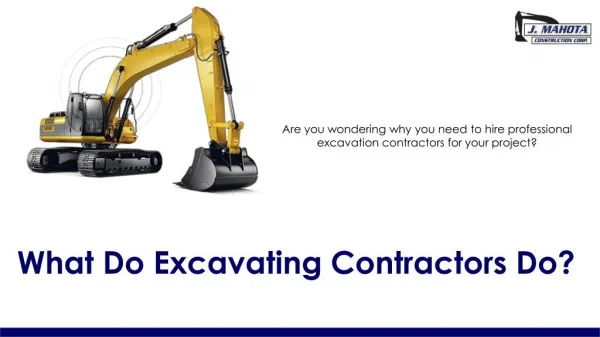 What Do Excavating Contractor Do?