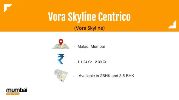 Vora Skyline Centrico by Vora Skyline Developer