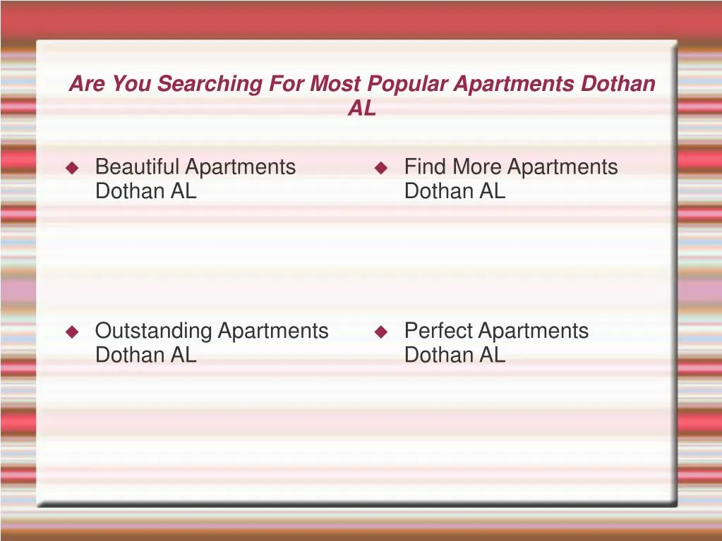 are you searching for most popular apartments dothan al