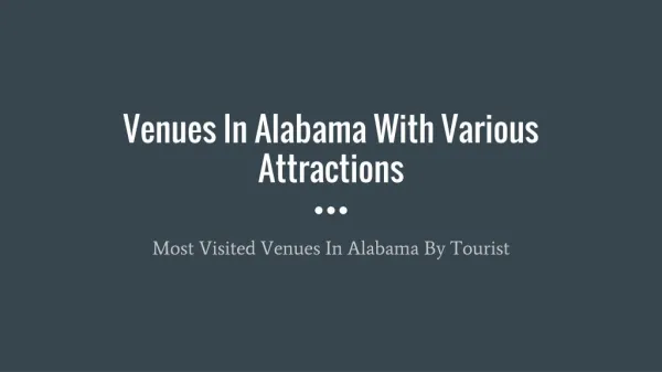 Most Famous Venues In Alabama