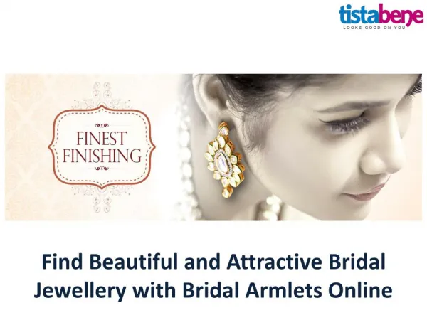 Find Beautiful and Attractive Bridal Jewellery with Bridal Armlets Online