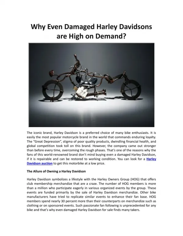 Why Even Damaged Harley Davidsons are High on Demand?