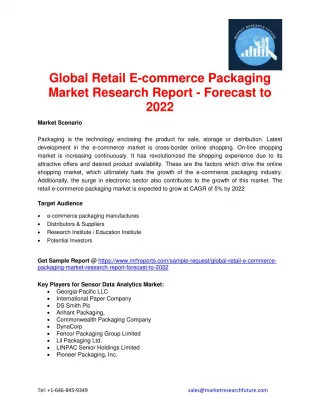 Global Retail E-commerce Packaging Market Research Report - Forecast to 2022