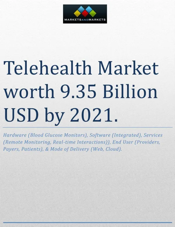 Telehealth Market worth 9.35 Billion USD by 2021