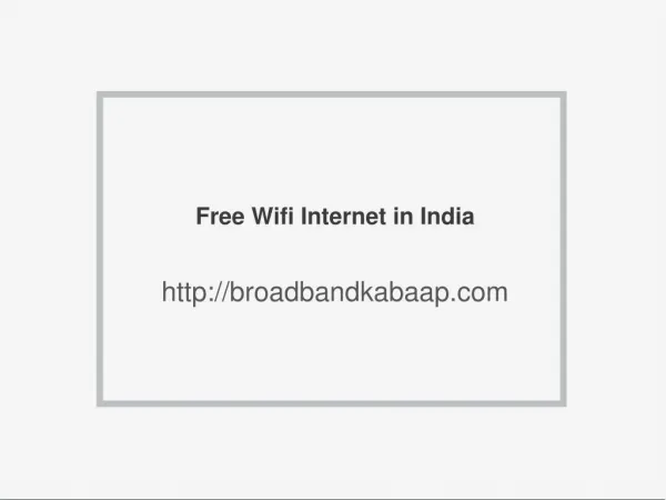 Free Internet in Chandigarh