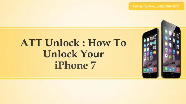 ATT Unlock Tips: How To Unlock The iPhone 7