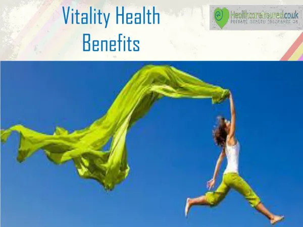 Vitality Health Benefits