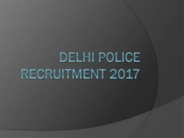 Delhi Police Recruitment 2017