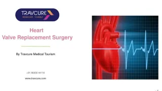 Heart Valve Replacement Surgery - slide 1