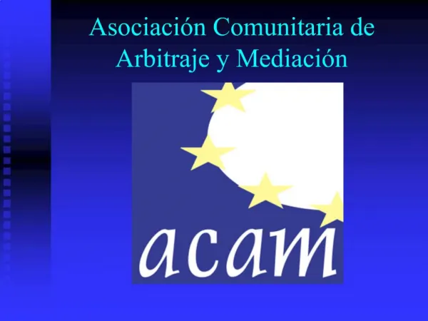 Asociaci n Comunitaria de Arbitraje y Mediaci n