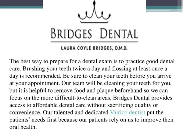 Advanced Dental Care of Bridges Dental With Brandon Dentist