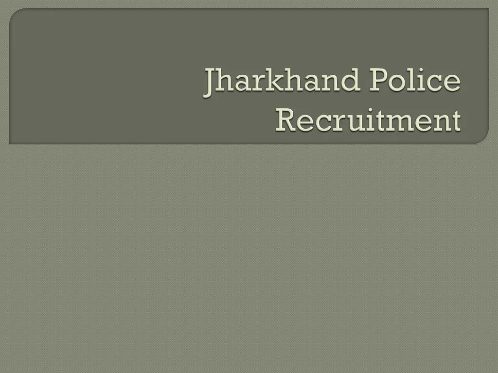 jharkhand police recruitment