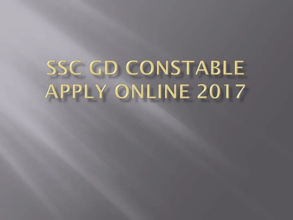 ssc gd constable apply online 2017