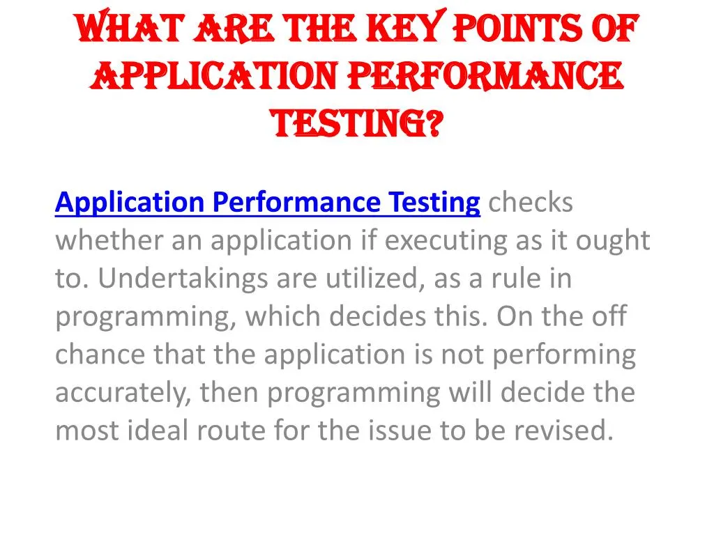 what are the key points of application performance testing