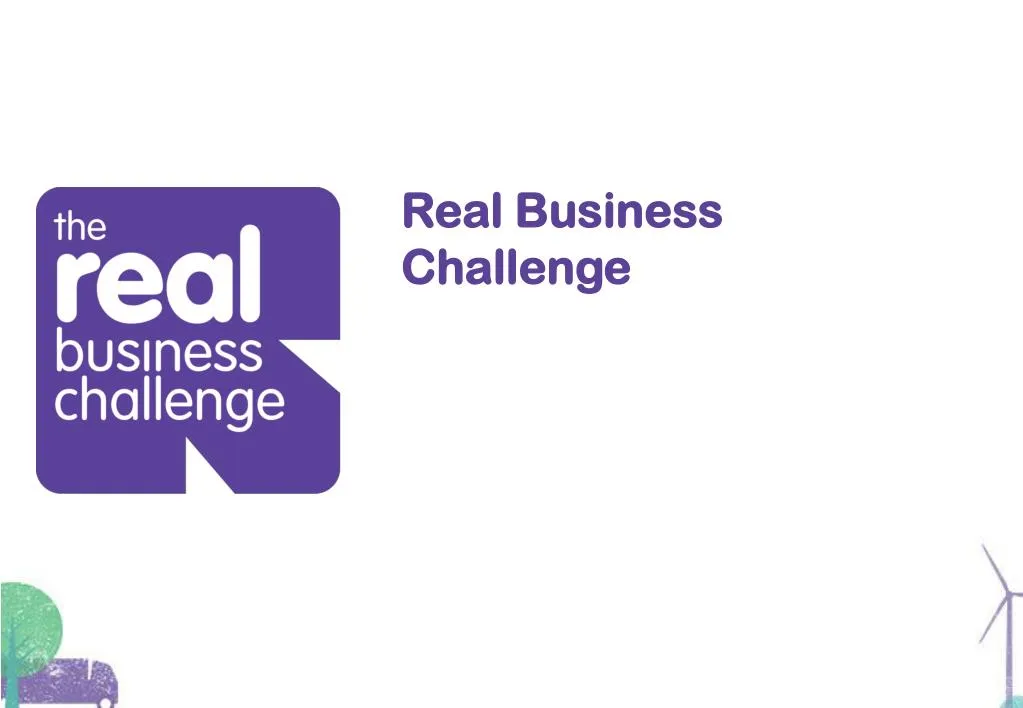 real business challenge
