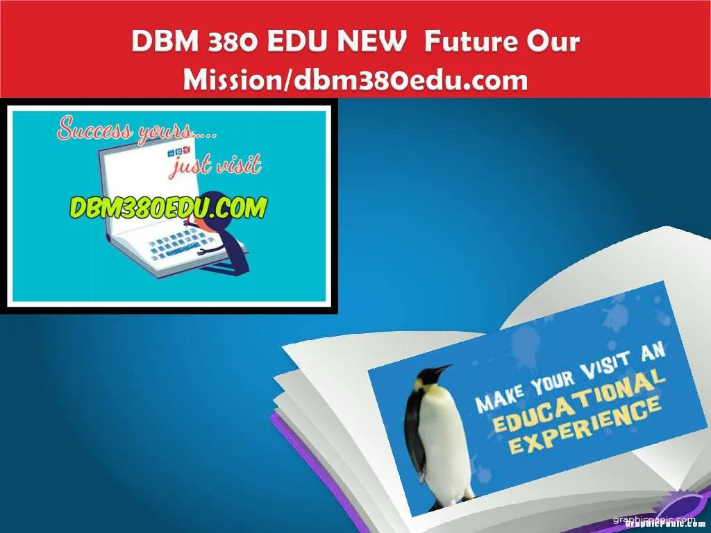 dbm 380 edu new future our mission dbm380edu com