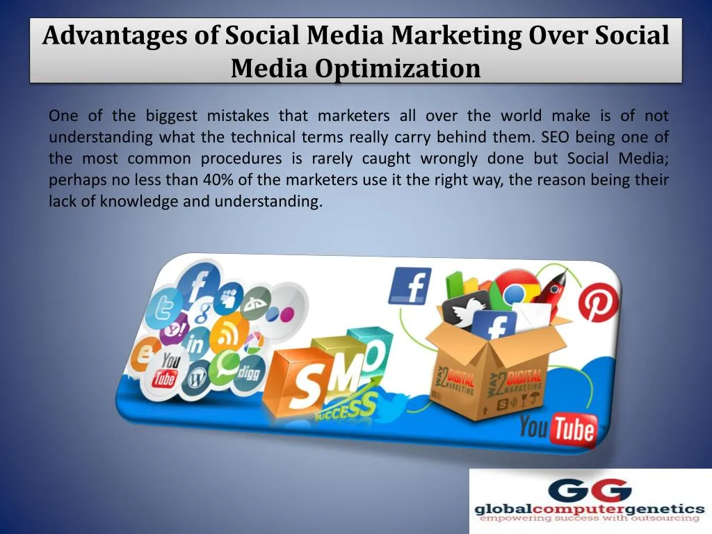advantages of social media marketing over social media optimization