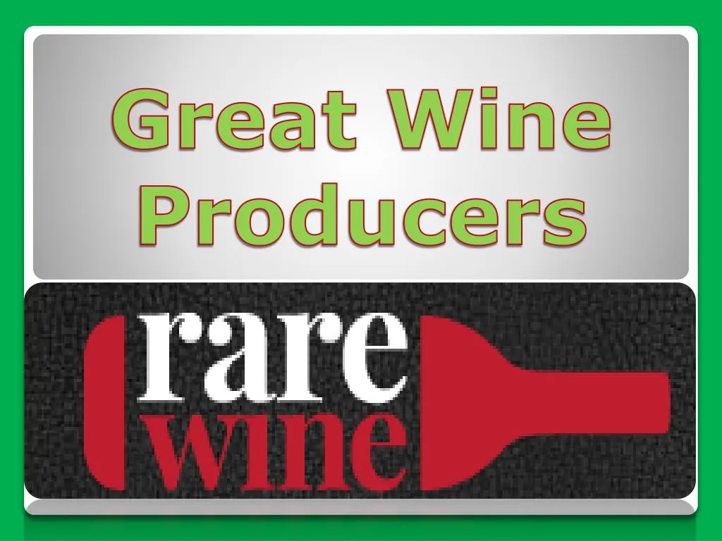 great wine producers