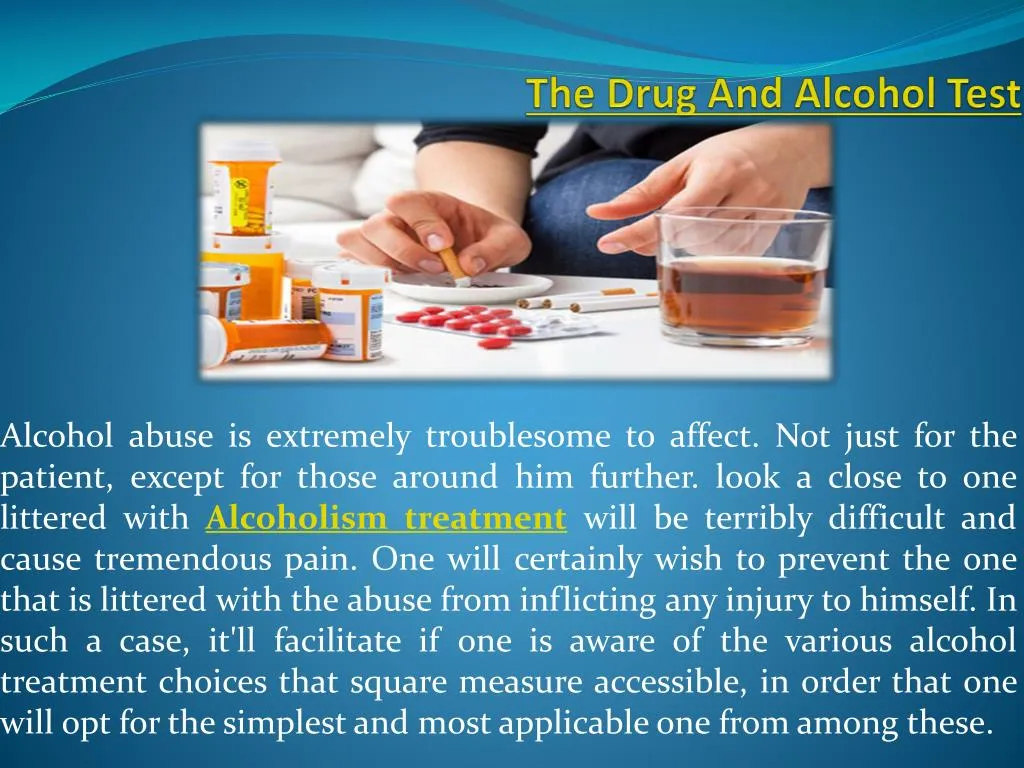 the drug and alcohol test