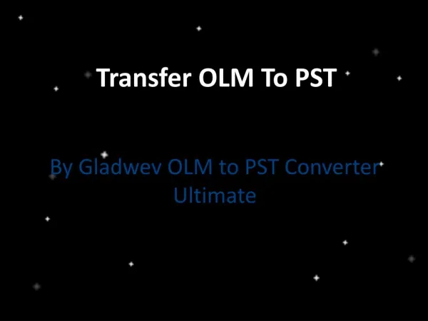 Transfer OLM to PST file format