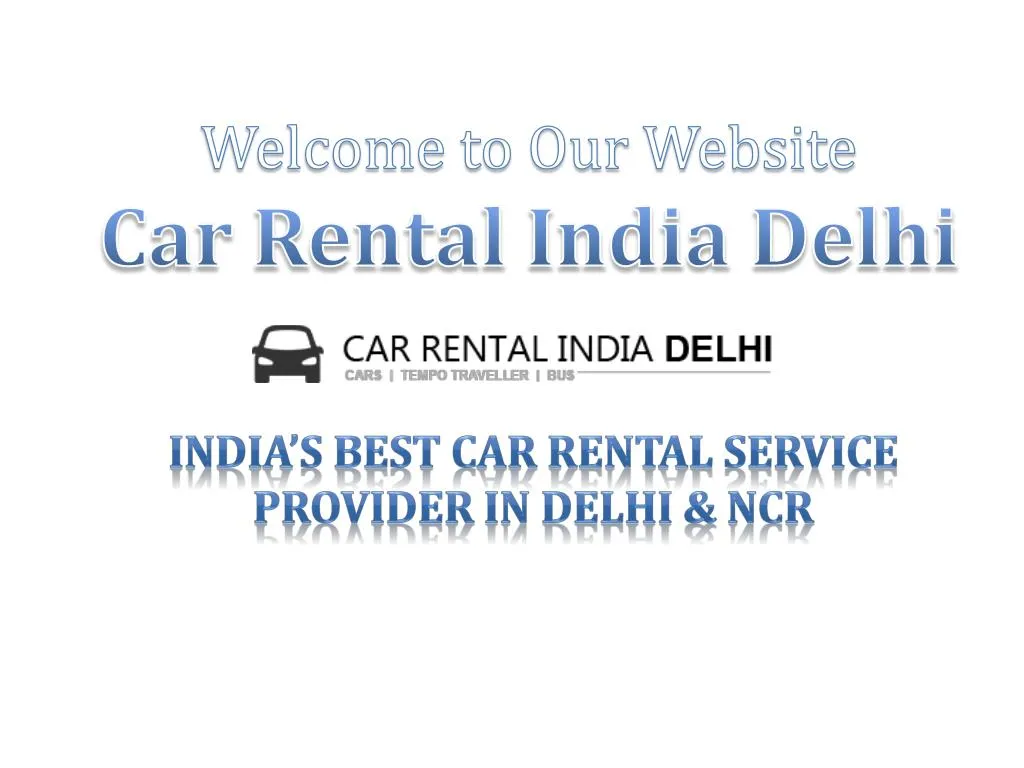 welcome to our website car rental india delhi