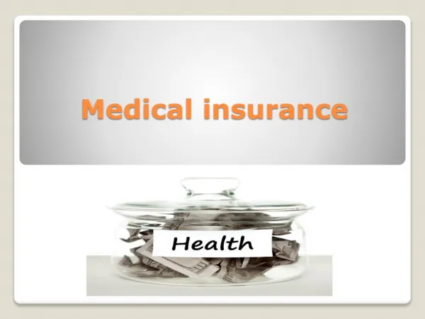 Medical insurance