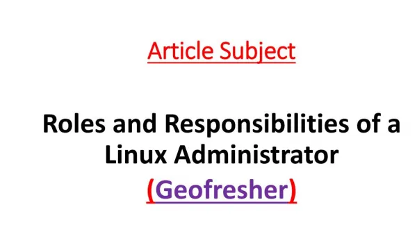 Roles and Responsibilities of a Linux Administrator