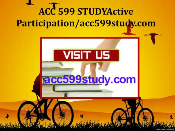 ACC 599 STUDY Active Participation/acc599study.com