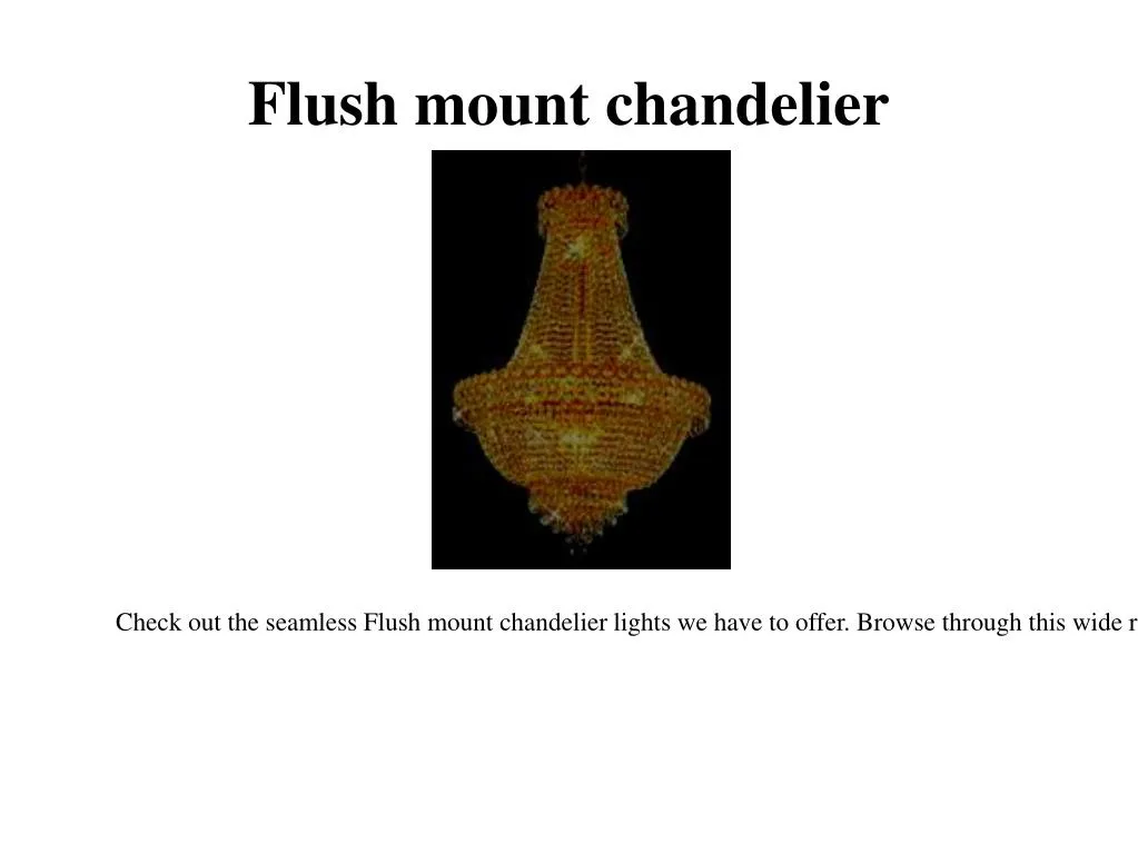 flush mount chandelier