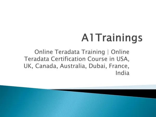Online Teradata Training | Online Teradata Certification Course in USA, UK, Canada, Australia, Dubai, France, India