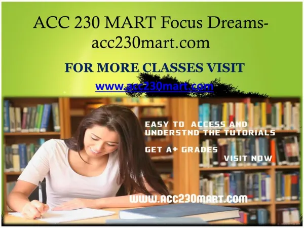 ACC 230 MART Focus Dreams -acc230mart.com