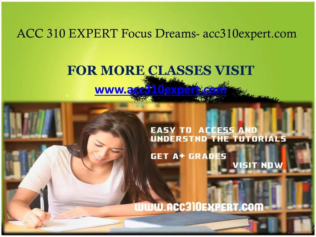 acc 310 expert focus dreams acc310expert com
