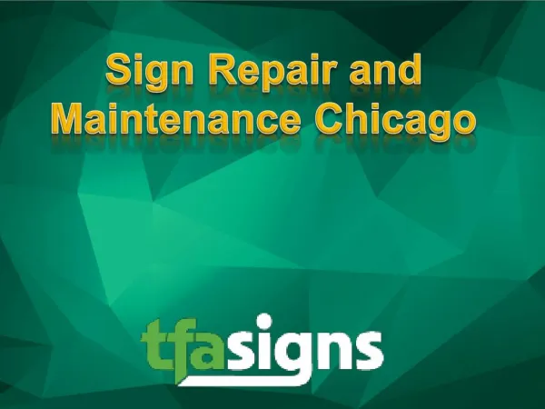 Sign Repair and Maintenance Chicago