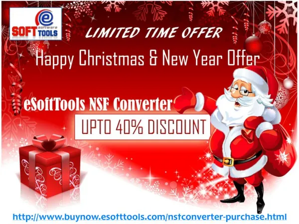 Happy Christmas & New Year OFFER On eSoftTools NSF to PST Converter
