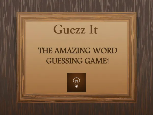 GUEZZIT – THE AMAZING WORD GUESSING GAME!