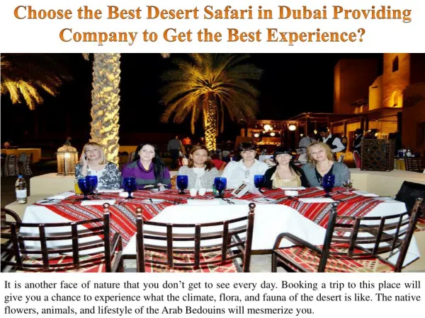 Choose the Best Desert Safari in Dubai Providing Company to Get the Best Experience?