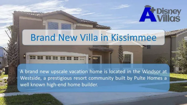 Brand New Vacation Villa in Kissimmee, Florida
