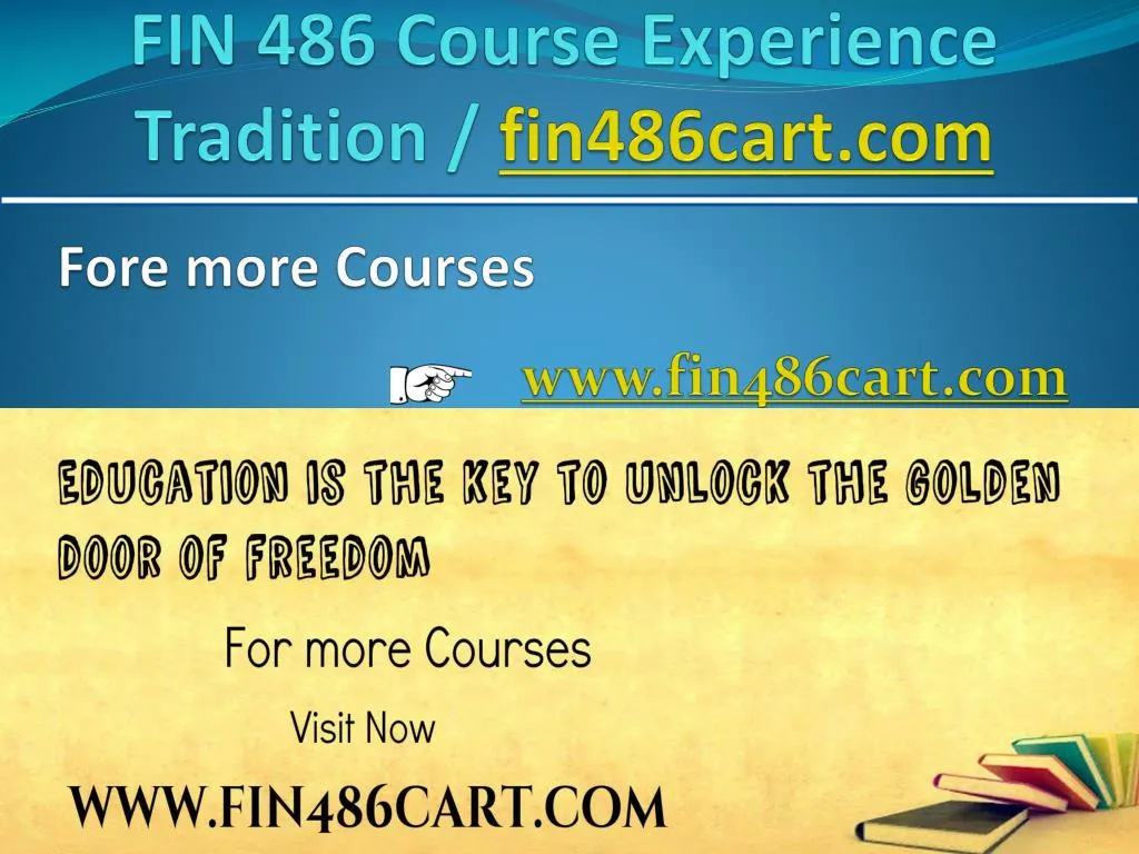 fin 486 course experience tradition fin486cart com