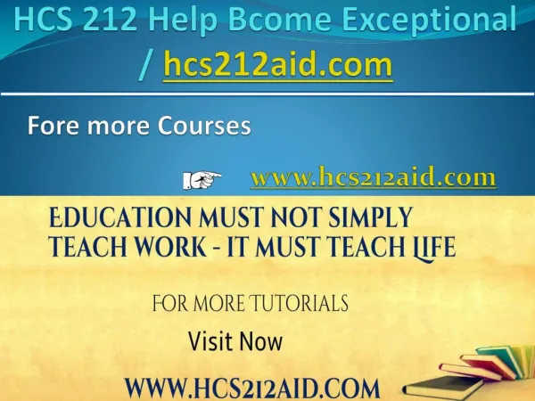 HCS 212 Help Bcome Exceptional/ hcs212aid.com