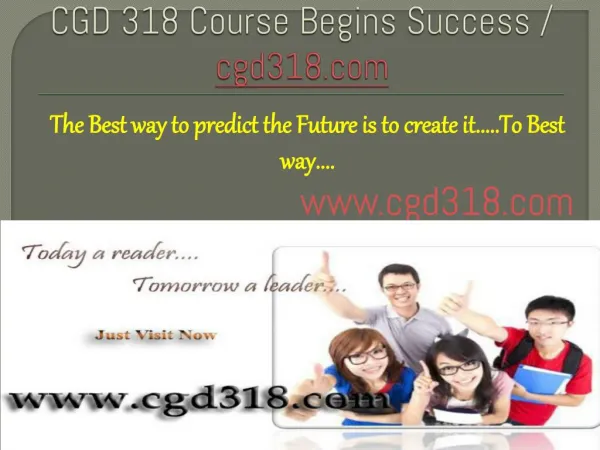 CGD 318 Course Begins Success / cgd318dotcom