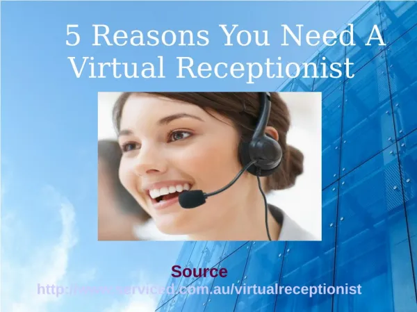 5 reaon You Need A Virtual Receptionist
