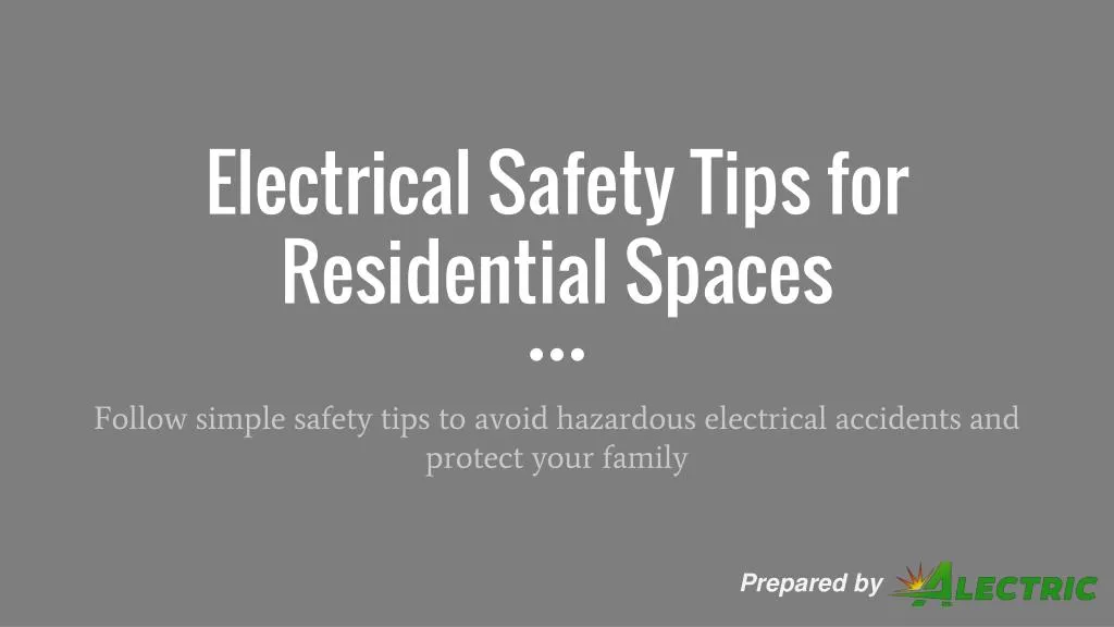 electrical safety tips for residential spaces