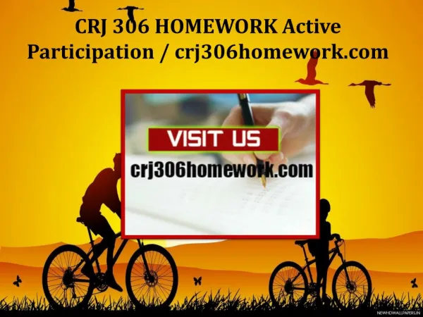 CRJ 306 HOMEWORK Active Participation/crj306homework.com