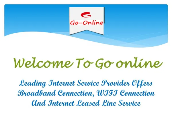 Internet Leased Line Service In Gopalpura Mumga