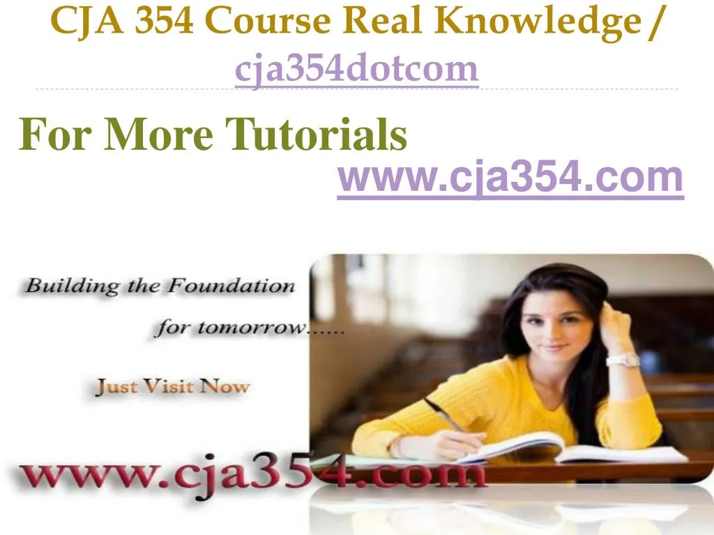cja 354 course real knowledge cja354dotcom