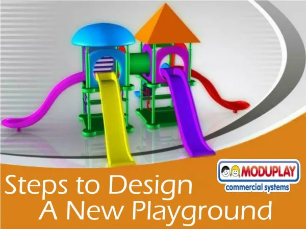 Steps to Design A New Playground