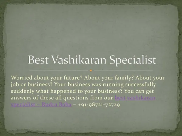 Your All Problems Can Solve Only By Best Vashikaran Specialist