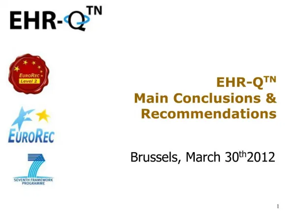 EHR-QTN Main Conclusions Recommendations